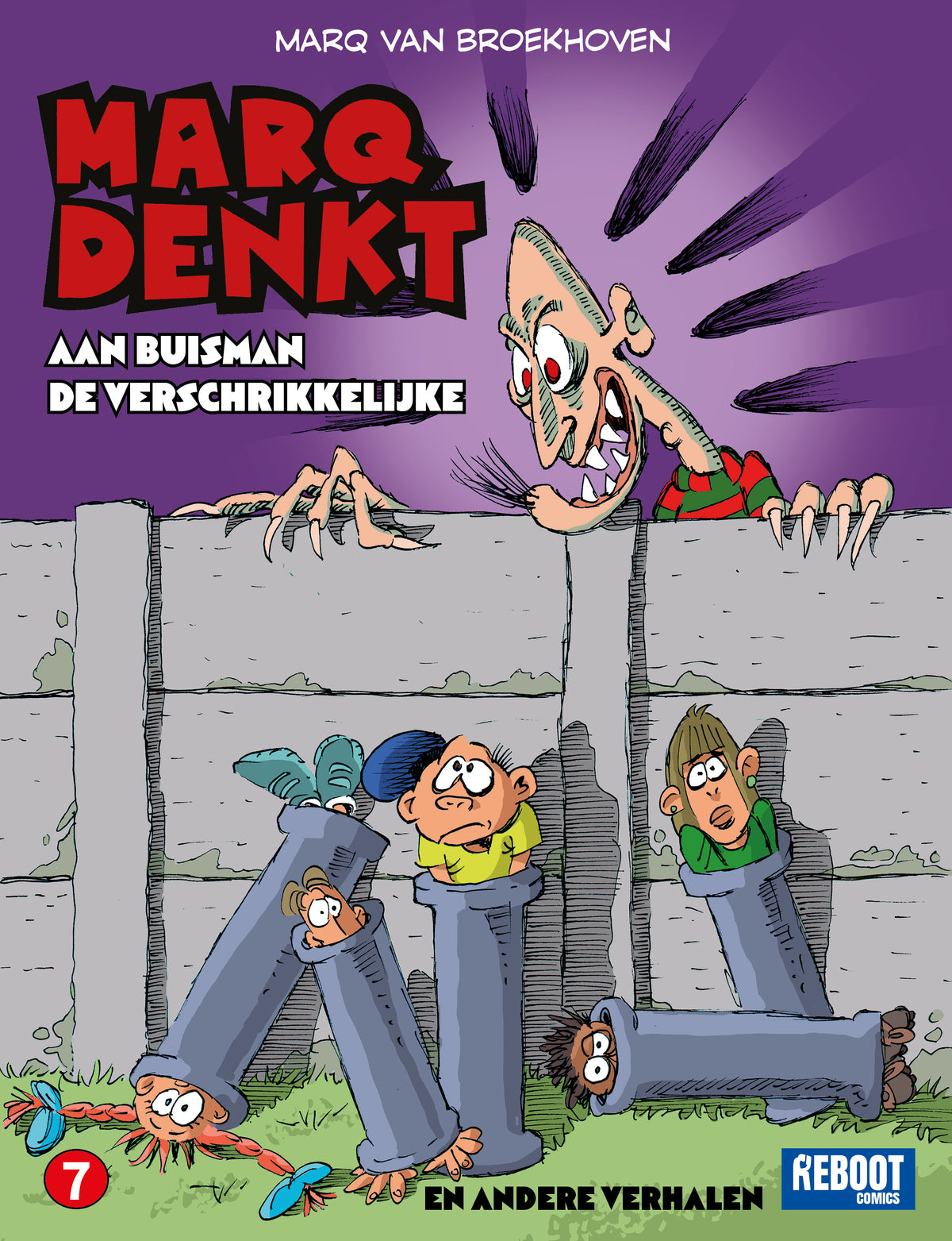 Marq denkt ... "Aan Buisman de verschrikkelijke" | Deel 7 | Softcover (PRE-ORDER)
