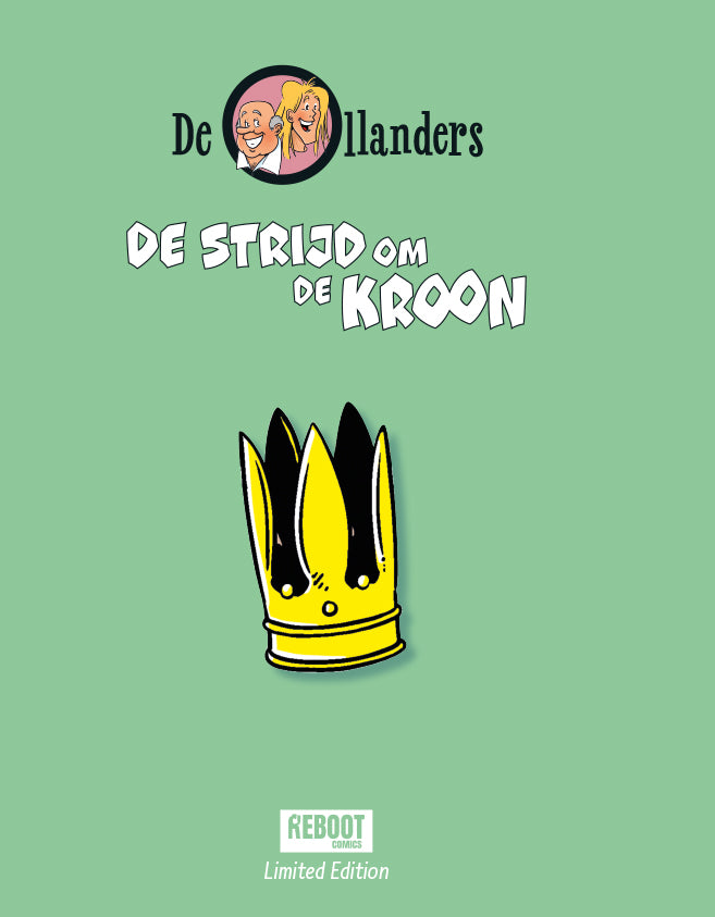 De Ollanders | De strijd om de kroon - Deel 1 - LUXE (pre-order)