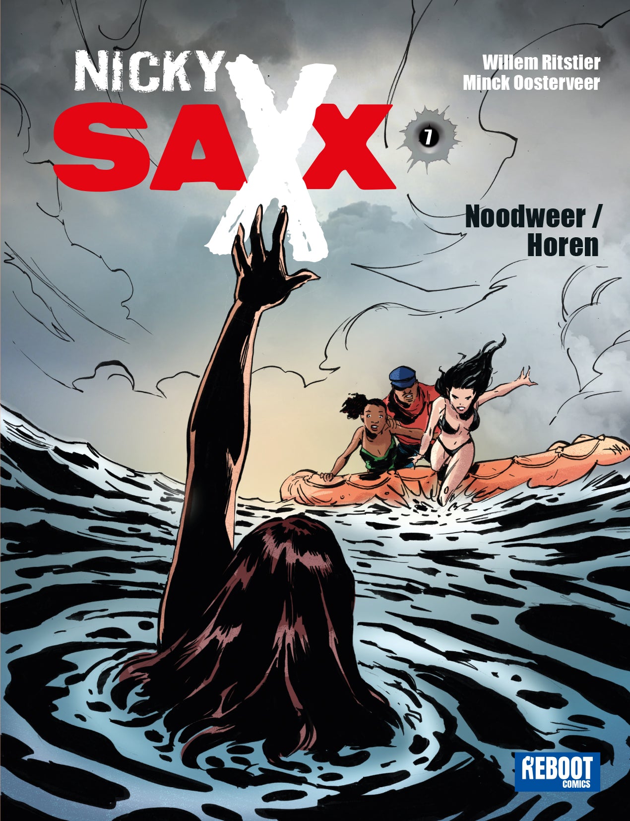 Nicky Saxx | Noodweer/Horen - deel 7 - (HC) | Pre-order